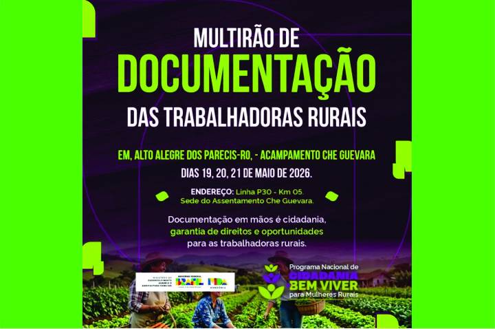 Alto Alegre receberá mutirão de documentação das trabalhadoras rurais a partir do dia 19