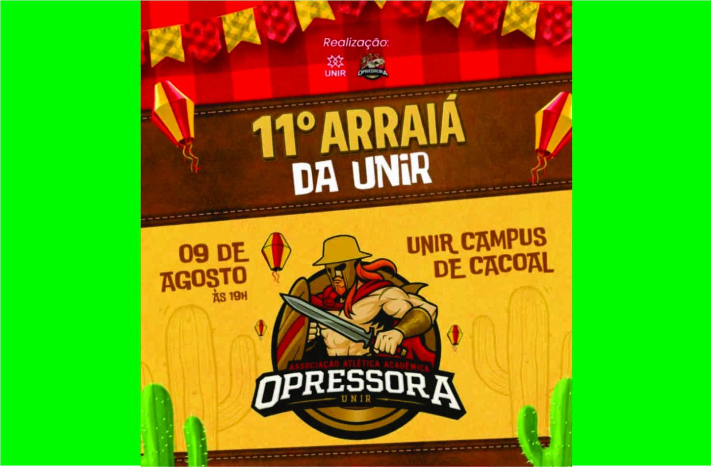 11º Arraiá da UNIR é neste sábado em Cacoal promete animar a comunidade com comidas típicas e quadrilhas
