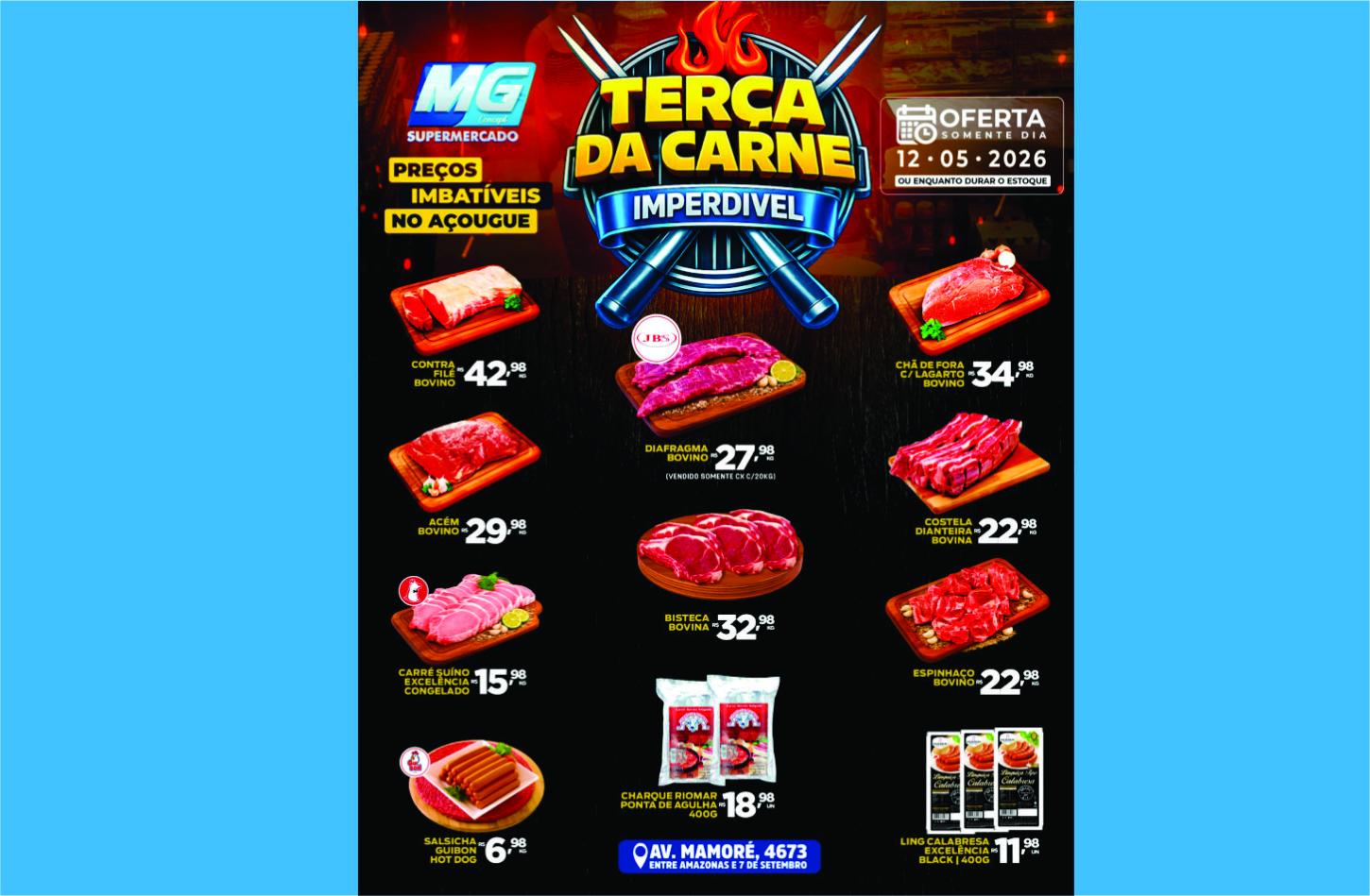 Porto Velho - RO TERÇA DA CARNE MG CONCEPT: preços imbatíveis e cortes de qualidade esperam por você!